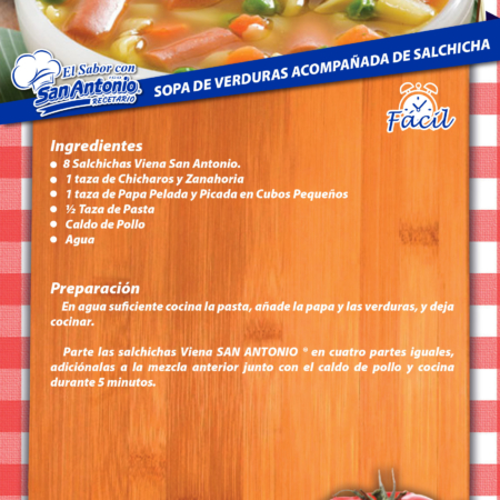 Sopa de Verduras acompañada de salchicha