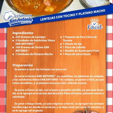 Lentejas con tocino y plátano macho
